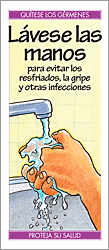 Lvese las manos para evitar los resfriados, la gripe y otras infecciones