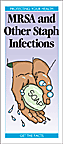 MRSA and Other Staph Infections