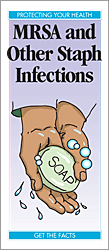 MRSA and Other Staph Infections