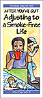 After You've Quit: Adjusting to a Smoke-Free Life