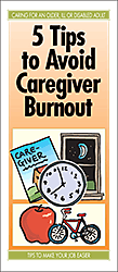 5 Tips to Avoid Caregiver Burnout