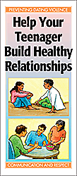 Help Your Teenager Build Healthy Relationships