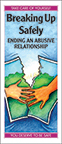 Breaking Up Safely: Ending an Abusive Relationship