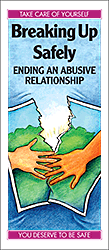 Breaking Up Safely: Ending an Abusive Relationship