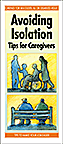 Avoiding Isolation: Tips for Caregivers