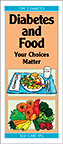 Diabetes and Food: Your Choices Matter