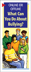 Online or Offline: What Can You Do About Bullying?
