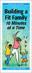 Building a Fit Family: 10 Minutes at a Time