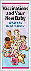 Vaccinations and Your New Baby: What You Need to Know