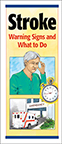 Stroke: Warning Signs and What to Do
