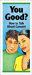 You Good? How to Talk About Consent