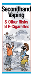 Secondhand Vaping & Other Risks of E-Cigarettes