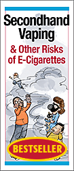 Secondhand Vaping & Other Risks of E-Cigarettes