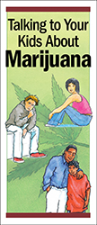 Talking to Your Kids About Marijuana