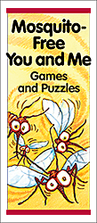 Mosquito-Free You and Me: Games and Puzzles