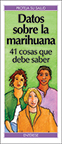 Datos sobre la marihuana: 41 cosas que debe saber