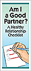 Am I a Good Partner? A Healthy Relationship Checklist