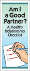 Am I a Good Partner? A Healthy Relationship Checklist