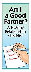 Am I a Good Partner? A Healthy Relationship Checklist
