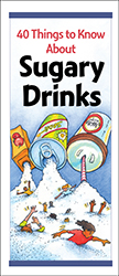 40 Things to Know About Sugary Drinks
