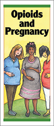 Opioids and Pregnancy