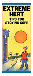 Extreme Heat: Tips for Staying Safe