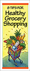 8 Tips for Healthy Grocery Shopping