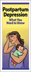 Postpartum Depression: What You Need to Know