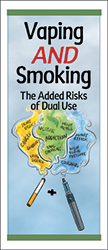 Vaping AND Smoking: The Added Risks of Dual Use