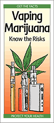 Vaping Marijuana: Know the Risks