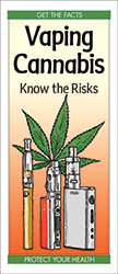 Vaping Cannabis: Know the Risks