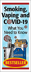 Smoking, Vaping and COVID-19: What You Need to Know