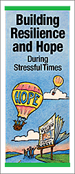 Building Resilience and Hope During Stressful Times