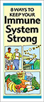 8 Ways to Keep Your Immune System Strong