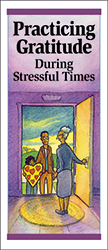 Practicing Gratitude During Stressful Times