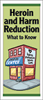 Heroin and Harm Reduction: What to Know
