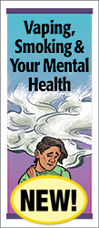 Vaping, Smoking & Your Mental Health