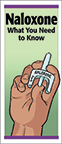 Naloxone: What You Need to Know