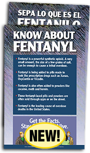Know About Fentanyl  (English & Spanish Giveaway Poster)