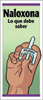 Naloxona/Lo que debe saber