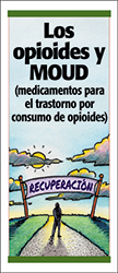 Opioides y MOUD (medicamentos para el trastorno por consumo de opioides)