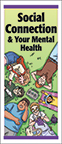 Social Connection & Your Mental Health