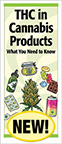 THC in Cannabis Products: What You Need to Know