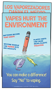 Vapes Hurt the Environment (English & Spanish Giveaway Poster)
